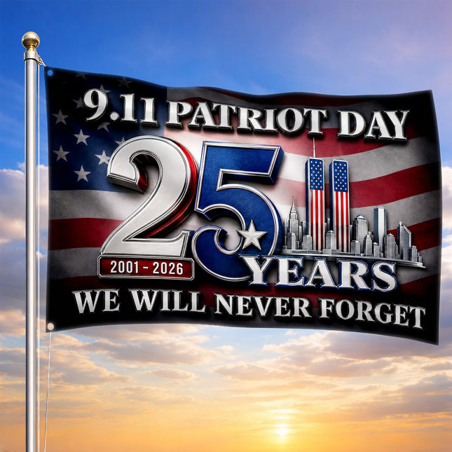 Patriot Day 25th Anniversary 9.11 Never Forget Grommet Flag