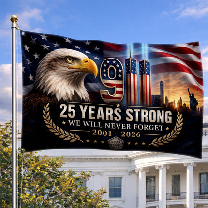Patriot Day 25th Anniversary 25 Years Strong Eagle Memorial Grommet Flag