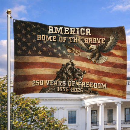 America Home of the Brave Iwo Jima 250 Years of Freedom House Flag
