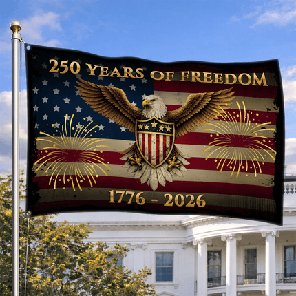250 Years of Freedom Eagle Shield Fireworks America 250 House Flag