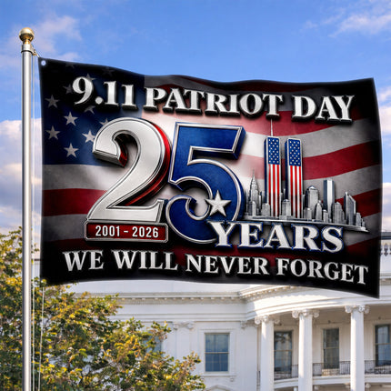 Patriot Day 25th Anniversary 9.11 Never Forget Grommet Flag