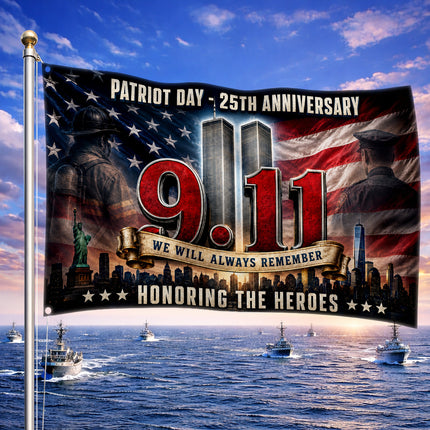 Patriot Day 25th Anniversary 9.11 Honoring The Heroes Grommet Flag