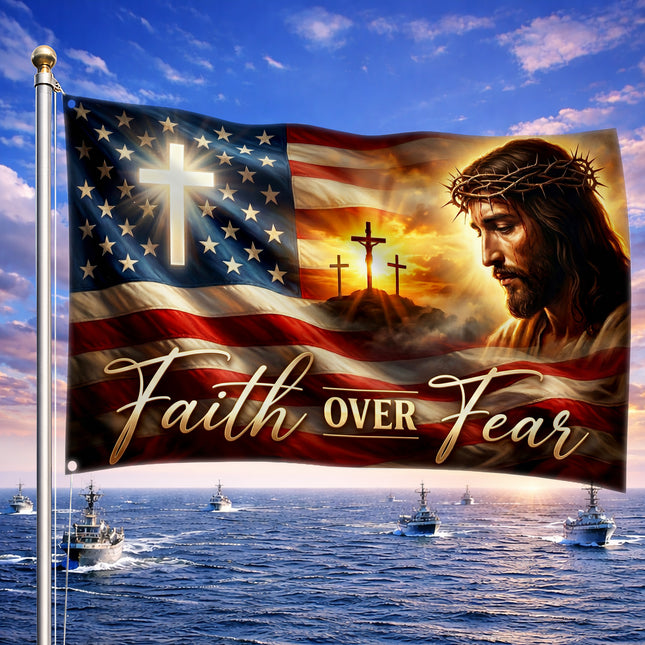 SP-01 Faith Over Fear Flag Hope and Courage Memorial Day