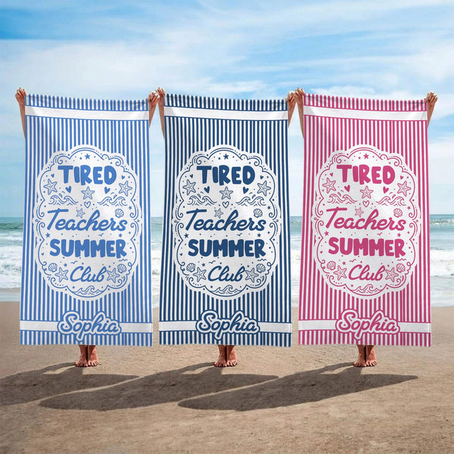 Personalized Tired Teachers Summer Club Striped Teacher Beach Towel
