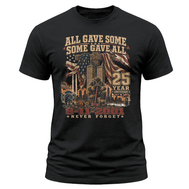 25th Anniversary Patriot Day 911 All Gave Some Some Gave All Memorial T-Shirt