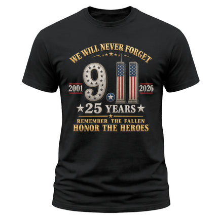 9/11 25th Anniversary Never Forget Patriot Day Memorial T-Shirt
