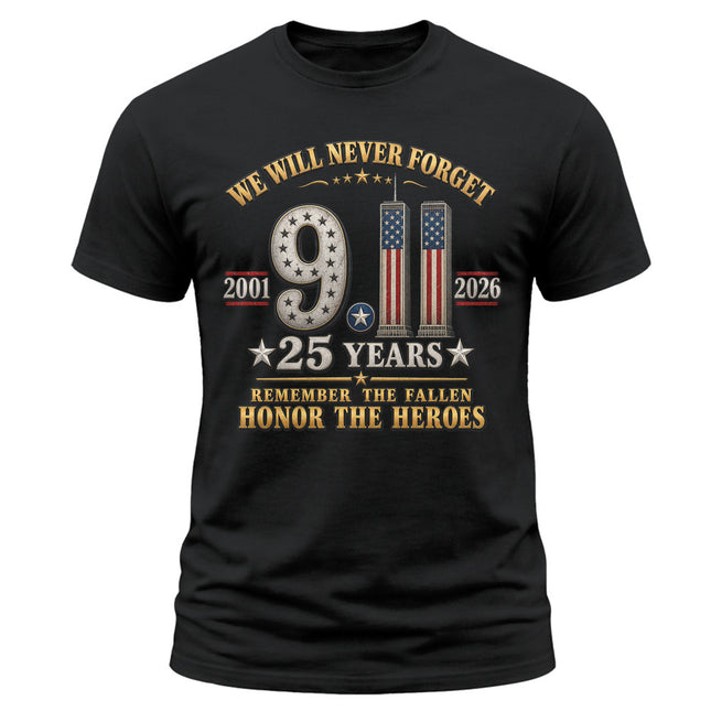 9/11 25th Anniversary Never Forget Patriot Day Memorial T-Shirt