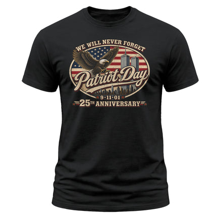 Patriot Day 9/11 25th Anniversary Never Forget American Eagle T-Shirt