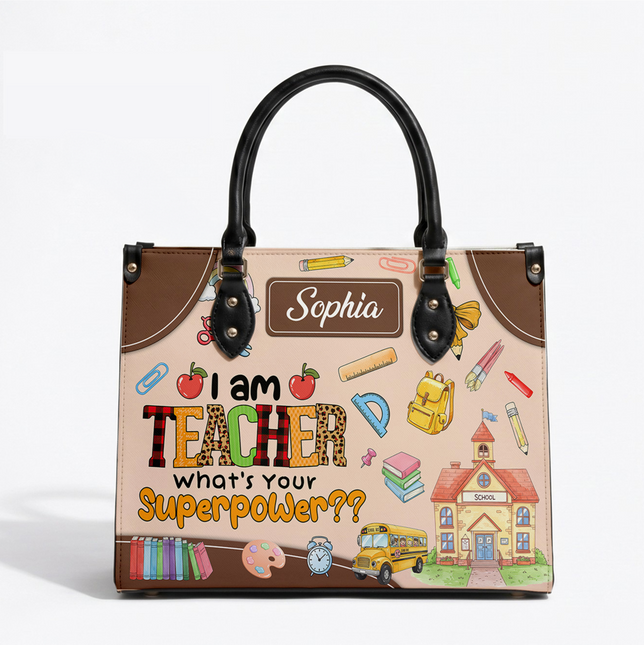 Personalized Teacher Leather Handbag Superpower Quote