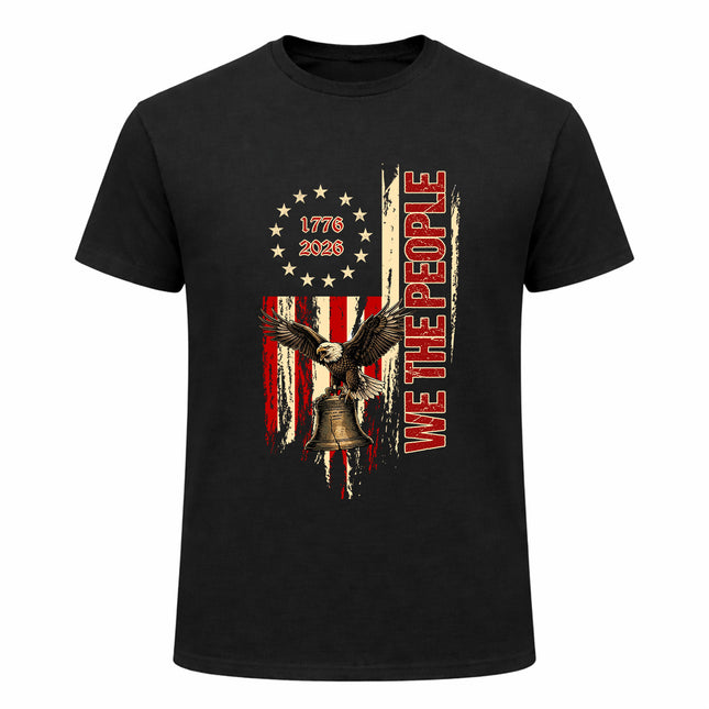 We The People Vertical Flag Eagle Patriotic T-Shirt America 250