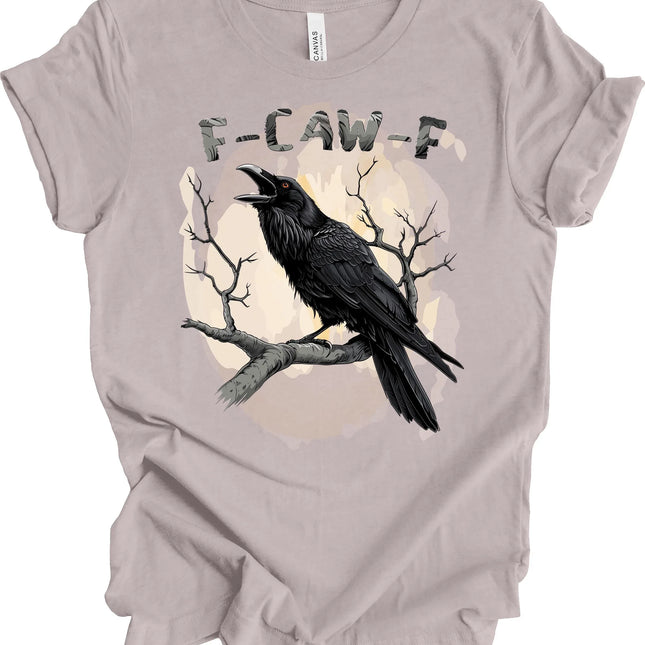 Black Bird Shirt, Funny Crow, F-Caw-F, Black Crow, Raven, Premium Soft Unisex Tee - Charming Present