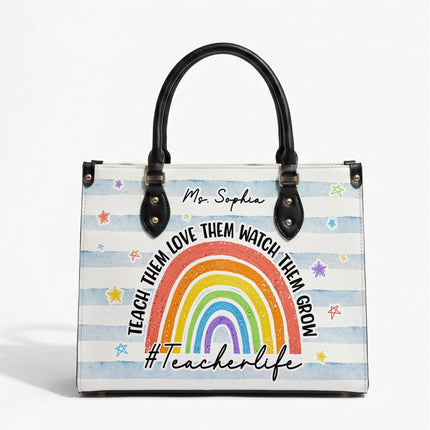 Personalized Teacher Leather Handbag Rainbow Watch Them Grow
