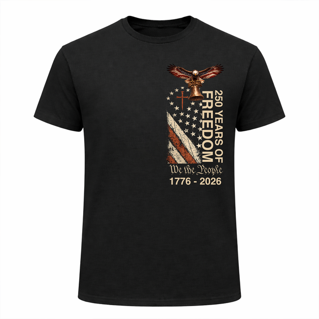 250 Years of Freedom Patriotic T-Shirt America 250
