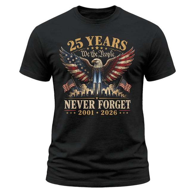 25th Anniversary Patriot Day 911 Never Forget American Eagle Memorial T-Shirt