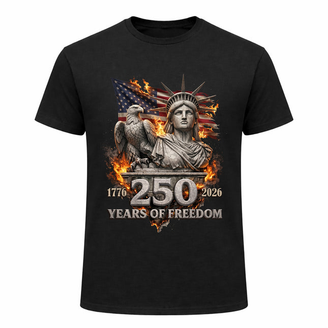 Epic Liberty Eagle Fire 250 Years Patriotic T-Shirt America 250