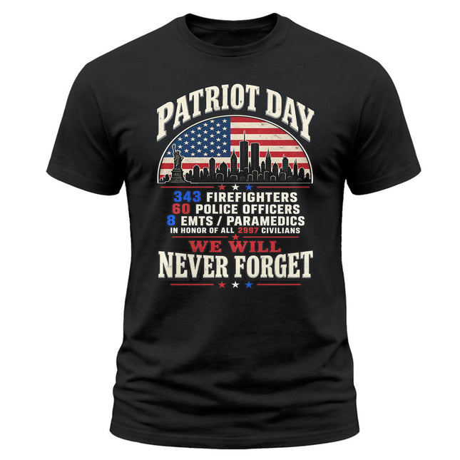 Patriot Day 9/11 Never Forget First Responders Memorial T-Shirt