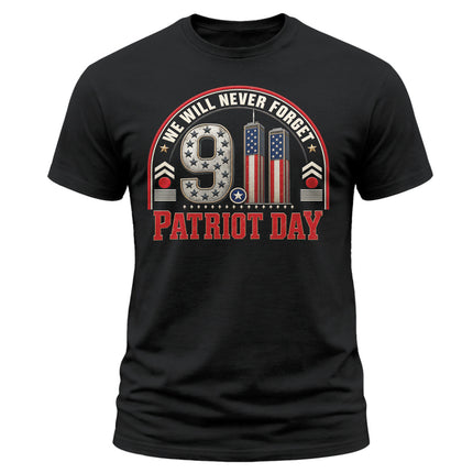 9/11 Patriot Day We Will Never Forget American Memorial T-Shirt