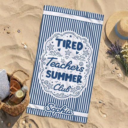 Personalized Tired Teachers Summer Club Striped Teacher Beach Towel