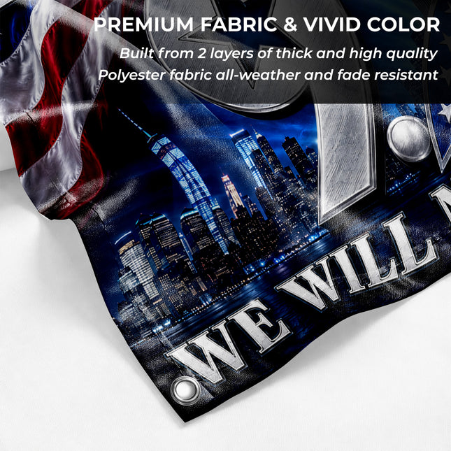 Patriot Day 25th Anniversary We Will Never Forget Grommet Flag