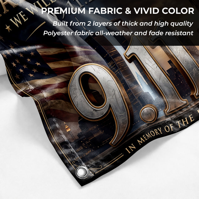 Patriot Day 25th Anniversary We The People Never Forget Memorial Flag