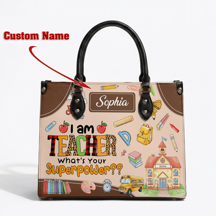 Personalized Teacher Leather Handbag Superpower Quote