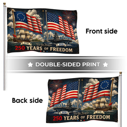 250 Years of Freedom Then and Now Naval Fleet America 250 House Flag
