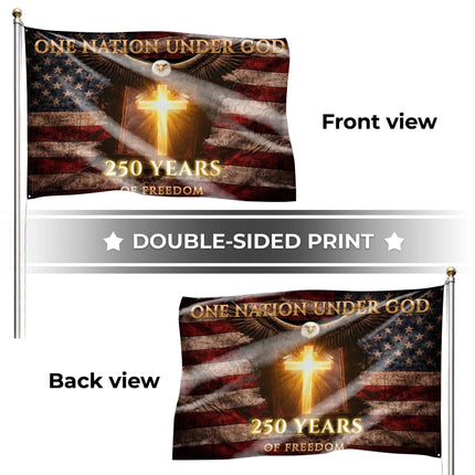 One Nation Under God 250 Years Of Freedom House Flag HOF14 - Charming Present