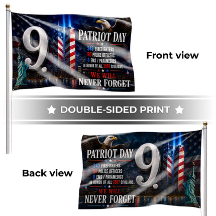 Patriot Day 25th Anniversary 9.11 Heroes Never Forget Grommet Flag