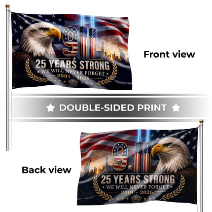 Patriot Day 25th Anniversary 25 Years Strong Eagle Memorial Grommet Flag