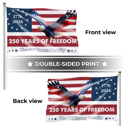 Personalized 250 Years of Freedom Eagle House Flag HOF21 - Charming Present