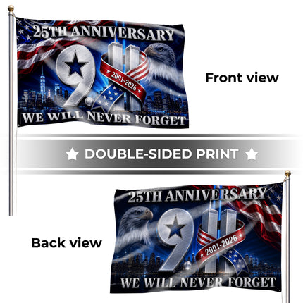 Patriot Day 25th Anniversary We Will Never Forget Grommet Flag