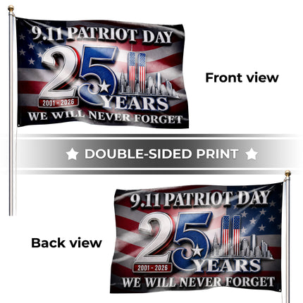 Patriot Day 25th Anniversary 9.11 Never Forget Grommet Flag