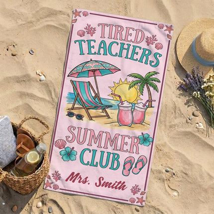 Personalized Pink Teacher Beach Towel Tired Teachers Summer Club