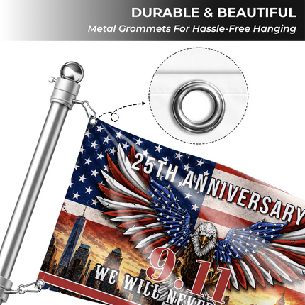 Patriot Day 25th Anniversary American Eagle Never Forget Grommet Flag