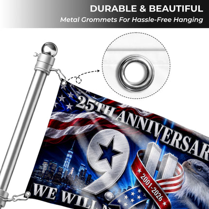 Patriot Day 25th Anniversary We Will Never Forget Grommet Flag