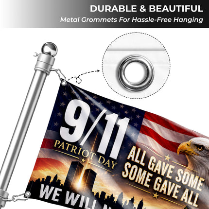 Patriot Day Eagle Firefighter All Gave Some Grommet Flag