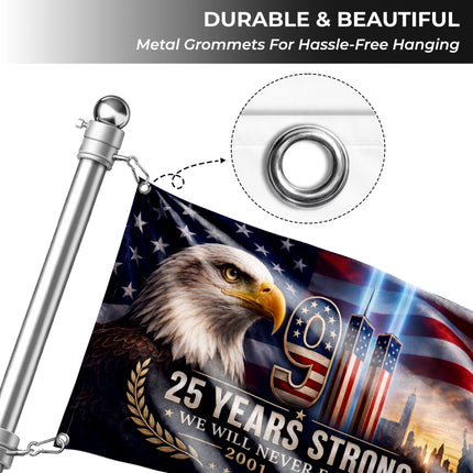 Patriot Day 25th Anniversary 25 Years Strong Eagle Memorial Grommet Flag