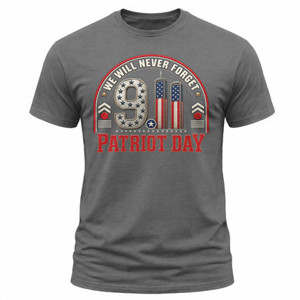 9/11 Patriot Day We Will Never Forget American Memorial T-Shirt