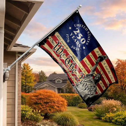 We The People Patriotic American Flag 250 Years Anniversary HOF1 - Charming Present