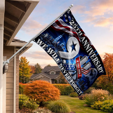 Patriot Day 25th Anniversary We Will Never Forget Grommet Flag