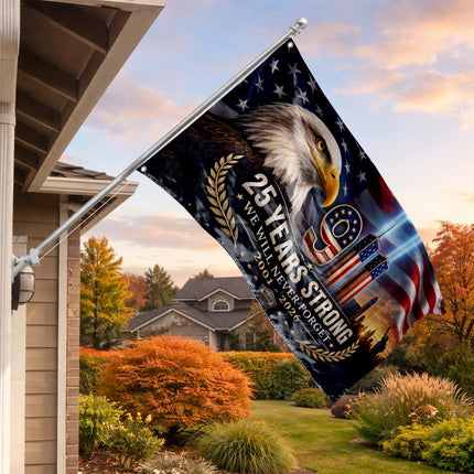 Patriot Day 25th Anniversary 25 Years Strong Eagle Memorial Grommet Flag