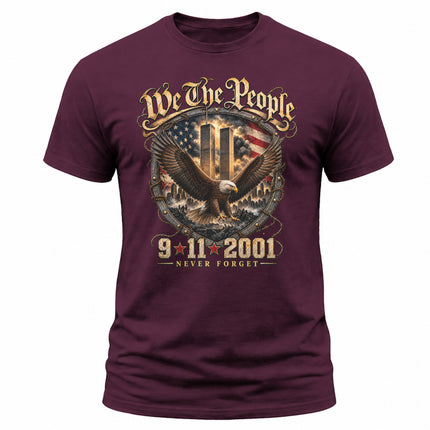 We The People 9/11 Never Forget Patriot Day American Eagle Memorial T-Shirt