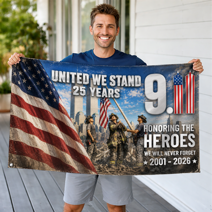 Patriot Day 25th Anniversary United We Stand Heroes Grommet Flag