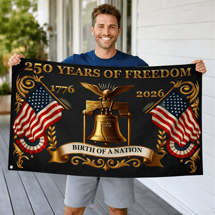 United States 250 Years of Freedom Birth of a Nation Gold Liberty Bell House Flag