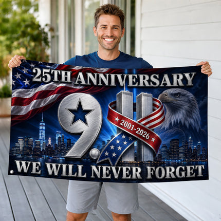 Patriot Day 25th Anniversary We Will Never Forget Grommet Flag