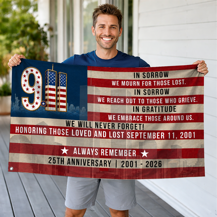 Patriot Day 25th Anniversary Always Remember 9.11 Memorial Grommet Flag