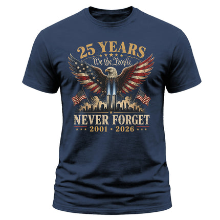 25th Anniversary Patriot Day 911 Never Forget American Eagle Memorial T-Shirt