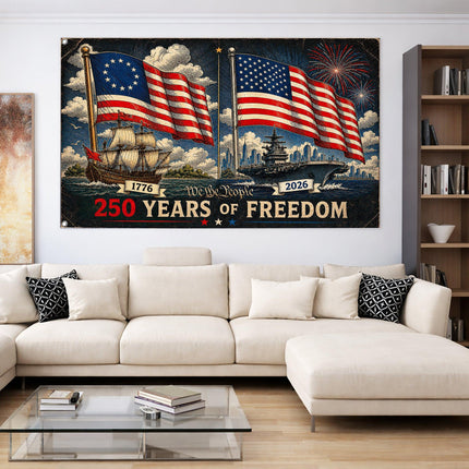250 Years of Freedom Then and Now Naval Fleet America 250 House Flag