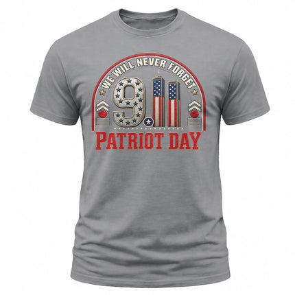 9/11 Patriot Day We Will Never Forget American Memorial T-Shirt