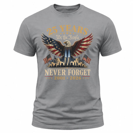 25th Anniversary Patriot Day 911 Never Forget American Eagle Memorial T-Shirt